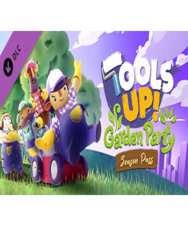 Tools Up! Garden Party - Season Pass Steam Key EUROPE